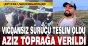Motokurye Aziz Soysaç’ın ölümüne neden olan sürücü teslim oldu