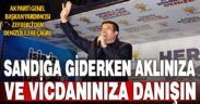 Ak Parti Genel Başkan Yardımcısı Zeybekci’den Denizlililere çağrı