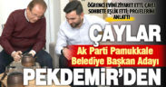 Ak Parti Pamukkale Belediye Başkan Adayı Halil Pekdemir’den öğrenci evi ziyareti