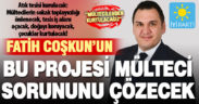 Fatih Coşkun’dan Merkezefendi’de mültecileri kontrol altına alacak “yeşil dönüşüm” projesi