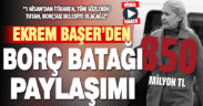 Cumhur İttifakı Merkezfendi Belediye Başkan Adayı Başer’den “Belediyenin düştüğü borç batağı” paylaşımı
