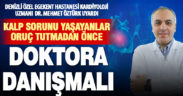 Oruç tutmadan önce doktorunuza danışın