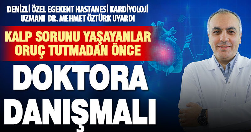 Oruç tutmadan önce doktorunuza danışın