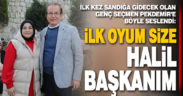 İlk kez oy kullanacak genç Pekdemir’e böyle seslendi: İlk oyum size