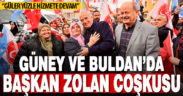 Güney ve Buldan’da Başkan Zolan coşkusu