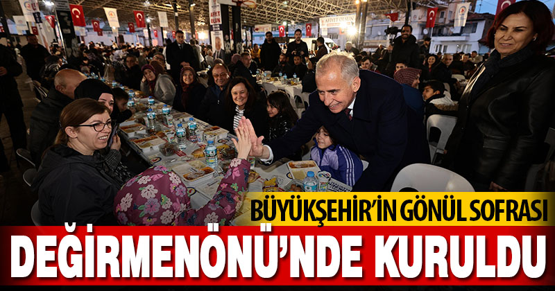 Büyükşehir’in gönül sofrası Değirmenönü’nde