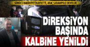 Şarampole devrilen hafif ticari aracın sürücüsü hayatını kaybetti