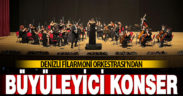 Denizli Filarmoni Orkestrası’ndan büyüleyici konser