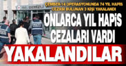 Denizli’de kesinleşmiş hapis cezasıyla aranan 3 kişi yakalandı