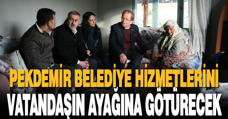 Pekdemir belediye hizmetlerini vatandaşın ayağına götürecek