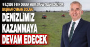 Büyükşehirle mera verimi artacak, üretici daha çok kazanacak