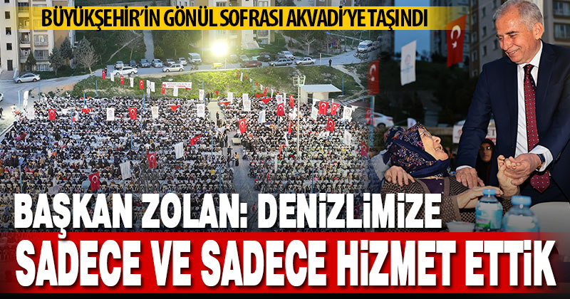 Büyükşehir’in gönül sofrası Akvadi’ye taşındı