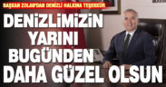 Başkan Osman Zolan: Denizli’mizin yarını bu günden daha güzel olsun