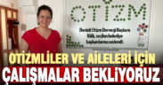 Denizli Otizm Derneği: Yeni başkanlardan otizm için çalışmasını bekliyoruz