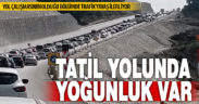 Denizli – Antalya karayolunda bayram trafiği yaşanıyor