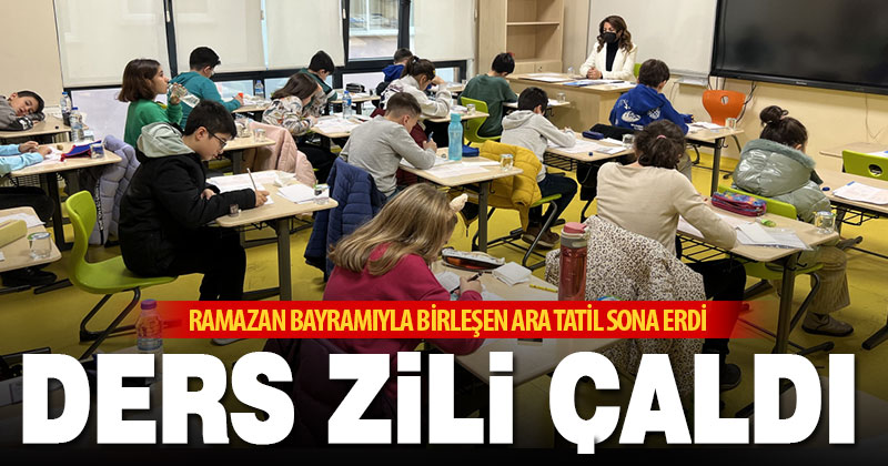 Ramazan bayramı ile birleşen ara tatil sona erdi, okullarda eğitim başladı