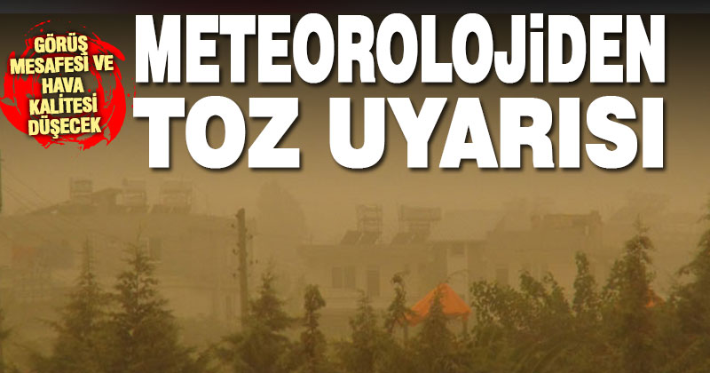 Denizli’de gün boyunca toz taşınımı bekleniyor