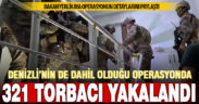 ‘Narkoçelik-14’ operasyonlarında 322 kilogram uyuşturucu madde ve 135 bin adet uyuşturucu hap ele geçirildi
