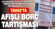 Tavas’ta belediyenin borçlarını afişle asan başkana eski başkandan cevap: Mutlu oldum