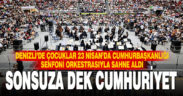 Denizli’de Cumhurbaşkanlığı Senfoni Orkestrası’ndan 1600 öğrenciyle konser