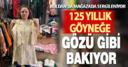 25 yıllık göyneğe gözü gibi bakıyor
