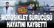 Bariyere çarparak metrelerce savrulan motosiklet sürücüsü hayatını kaybetti