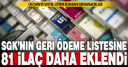 SGK’nin geri ödeme listesine 81 ilaç daha eklendi