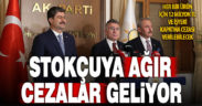 Fahiş fiyat ve stokçuluğa karşı yeni düzenleme gündemde