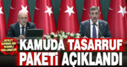 Kamuda tasarruf paketi açıklandı
