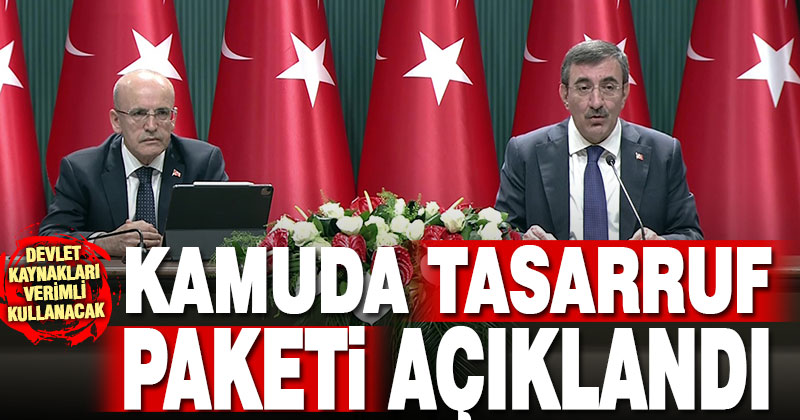 Kamuda tasarruf paketi açıklandı