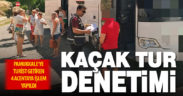 Denizli’de sahte rehber ve acentelere geçit verilmiyor
