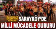 Sarayköy’ün Milli Mücadele’ye katılışının 105’nci yılı kutlandı