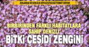 Denizli biyoçeşitlilik açısından Türkiye’de önemli bir yere sahip