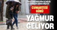 Cumartesi günü gök gürültülü sağanak yağış bekleniyor