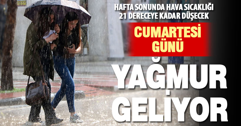 Cumartesi günü gök gürültülü sağanak yağış bekleniyor