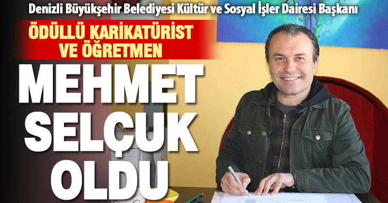 Karikatürist ve öğretmen Mehmet Selçuk DBB Kültür ve Sosyal İşler Dairesi Başkanı oldu
