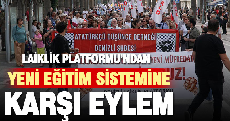Denizli Laiklik Platformu, yeni müfredatı protesto etti