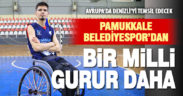 Pamukkale Belediyesporlu İlker Gündüz Avrupa yolcusu