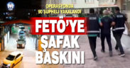 Denizli’de FETÖ üyelerine şafak baskını