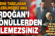 AK Partili Ercan: Erdoğan adını tabeladan silebilirsiniz ama gönüllerden asla