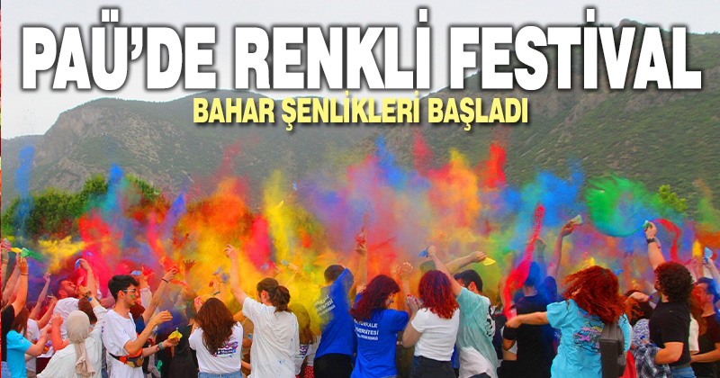 PAÜ’de Bahar Şenlikleri başladı