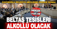 BELTAŞ tesisleri alkollü olacak: Çavuşoğlu önergeyi meclise sundu