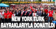 New York, Türk bayraklarıyla donandı: 41. Geleneksel Türk Günü Yürüyüşü