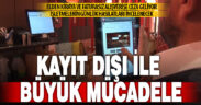 Kayıt dışılıkla mücadele paketi geliyor