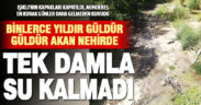 Yazın en kurak günleri gelmeden Menderes Nehri kurudu