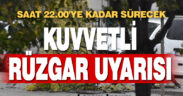 Meteoroloji’den Denizli’ye kuvvetli rüzgar uyarısı