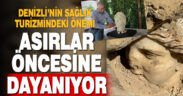 Denizli’nin sağlık turizmindeki önemi asırlar öncesine dayanıyor