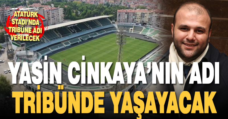 Denizlispor’dan Yasin Cinkaya’ya vefa: Tribüne adını verecek
