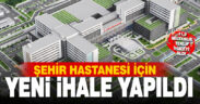 Denizli Şehir Hastanesi için yeni ihale yapıldı