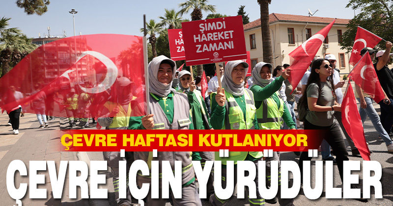 Türkiye Çevre Haftası kutlanıyor